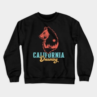 California Dreaming Crewneck Sweatshirt